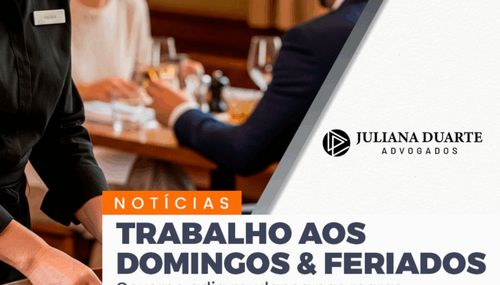 Governo adia vigência da Portaria 3.665/2023 do MTE, que altera regras para trabalho em domingos e feriados.